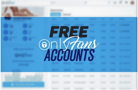 how to see onlyfans free|Free OnlyFans Accounts to Follow in November 2024